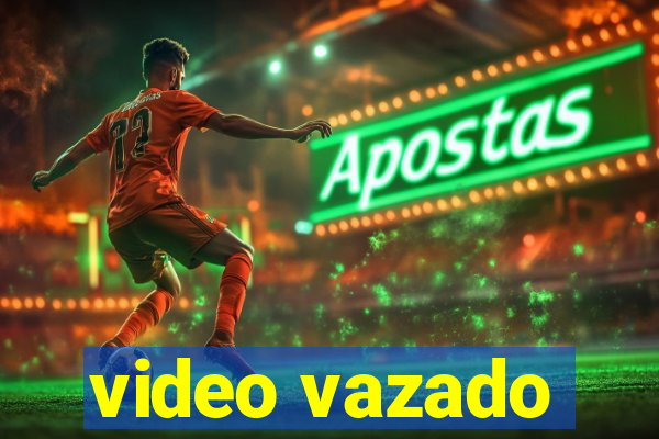 video vazado